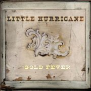 Little Hurricane - Gold Fever (2014) [FLAC]