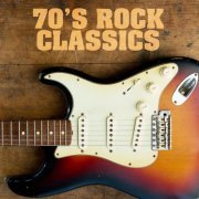 VA - 70's Rock Classics (2020)