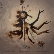 Peppe Frana, Masih Karimi and Ciro Montanari - Soma (2023)