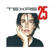 Texas - Texas 25 (Deluxe Edition) (2015)