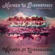 Maygen & The Birdwatcher - The Americana Dream (2025) [Hi-Res]