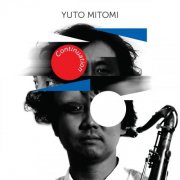 Yuto Mitomi - Continuation (2019) [Hi-Res]