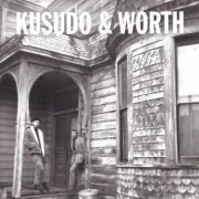 Kusudo And Worth - Of Sun And Rain (Reissue) (1968)