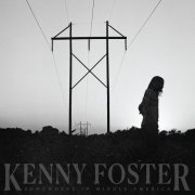 Kenny Foster - Somewhere In Middle America (2022)