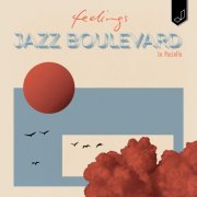 Jazz Boulevard & Jo Paciello - Feelings (2024) [Hi-Res]