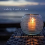 VA - Candlelight Rendezvous Romantic Smooth Jazz Instrumentals (2025)