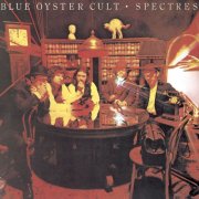 Blue Öyster Cult - Spectres (1977) [Hi-Res]