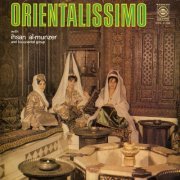 Ihsan Al-Munzer - Orientalissimo Vol. 2 (2024) [Hi-Res]