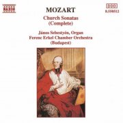 Janos Sebestyen, Budapest Ferenc Erkel Chamber Orchestra - Mozart: The Complete Church Sonatas (1991)