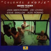 Henri Texier - Colonel Skopje (1988)