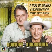 Guatupê & Guaratuba - A Voz da Razão (2014)