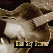 Blue Sky Forever - One (2019)