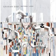 Graham Doby - Weathered Crown (2022) [Hi-Res]