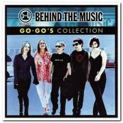 The Go-Go's - VH1 Behind The Music: Go-Go's Collection [Remastered] (2000)