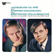 Jacqueline du Pré, Stephen Kovacevich - Beethoven: Cello Sonatas Nos. 3 & 5 (2022) [Hi-Res]