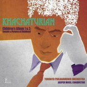 Jasper Moss - Khachaturian: Children's Album 1 & 2: Sounds & Pictures of Childhood (2023)