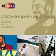 Grover Washington, Jr. - Sony Jazz Trios (1996)