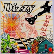 Dizzy - Separate Places (2021)