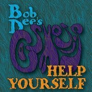 Bob Dee's Cosmosis - Help Yourself (2019)