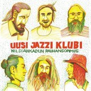 Uusi Jazzi Klubi - Nilsiänkadun Rauhansopimus (2021) [Hi-Res]