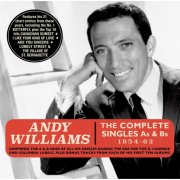 Andy Williams - The Complete Singles As & Bs 1954-62 (2017)