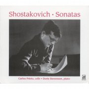 Carlos Prieto and Doris Stevenson - Shostakovich: Sonatas (2006)