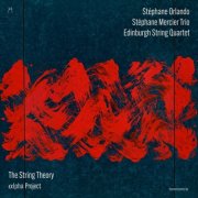 Stéphane Orlando with Stéphane Mercier, Edinburgh Quartet & Darren Beckett - The String Theory - Alpha Project (2026) [Hi-Res]