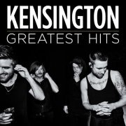 Kensington - Greatest Hits (2022)