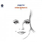 Peggy Lee - Is That All There Is? (1969/2019)