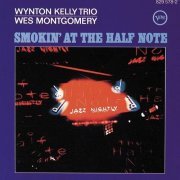 Wynton Kelly Trio, Wes Montgomery - Smokin' at the Half Note (1965)