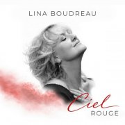 Lina Boudreau - Ciel Rouge (2026) Hi-Res