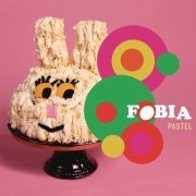 Fobia - Pastel (En Vivo) (2019)