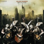 Glaxo Babies - Men of Stone (2025) [Hi-Res]