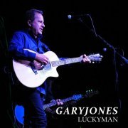 Gary Jones - Luckyman (2023)