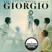 Giorgio Moroder - Knights in White Satin (1976/2013) [Remastered Bonus Track Version]