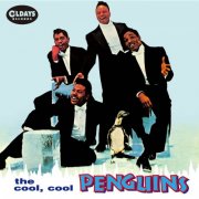 The Penguins - The Cool, Cool Penguins / Bonus Tracks (2015)