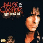 Alice Cooper - Spark In The Dark: The Best Of Alice Cooper (2009)