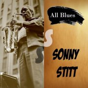 Sonny Stitt - All Blues, Sonny Stitt & Friends (2024)