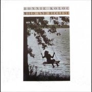 Bonnie Koloc - Wild And Recluse (1978) LP