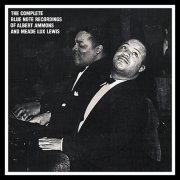 Albert Ammons & Meade Lux Lewis - Complete Blue Note (1989) [2CD]