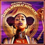 NYP Records - Mukambo presents Global Afrobeat Movement 2 (2021)