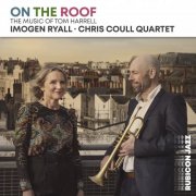 Imogen Ryall & Chris Coull Quartet - On the Roof (2025) [Hi-Res]