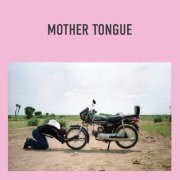 Mother Tongue, Mola Sylla, Frank Rosaly, Oscar Jan Hoogland - Mother Tongue (2025) [Hi-Res]