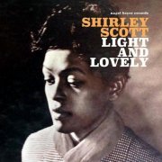 Shirley Scott & Eddie "Lockjaw" Davis - Light and Lovely (2019)