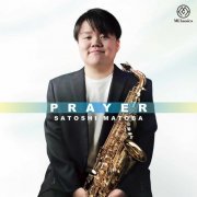 Satoshi Matoba - Prayer (2021) Hi-Res