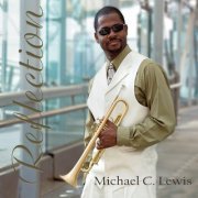 Michael C. Lewis - Reflection (2009)