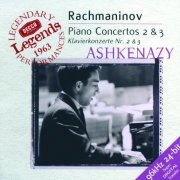 Vladimir Ashkenazy, Moscow Philharmonic Symphony Orchestra, Kirill Kondrashin, London Symphony Orchestra, Anatole Fistoulari - Rachmaninov: Piano Concertos Nos.2 & 3 (1999)