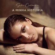 Sara Carreira - A Minha História (2021) Hi-Res