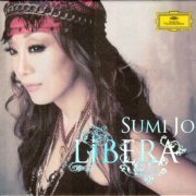 Sumi Jo - Libera (2011)