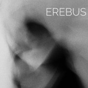 Erebus - Erebus (2021) Hi-Res